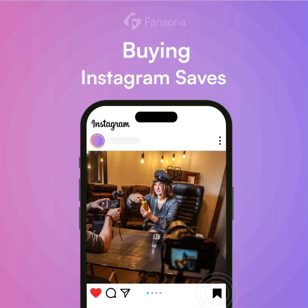 Wähle Fansoria für den Kauf von Instagram Saves