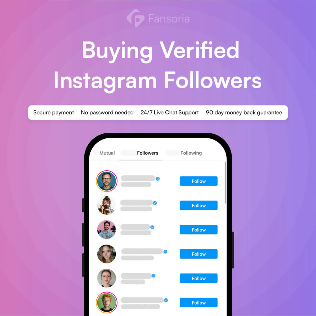 Why Choose Fansoria for Buying Verified Instagram Followers