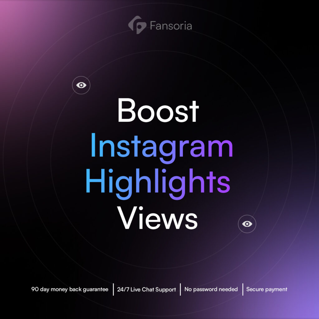 Boost Instagram Highlight Views