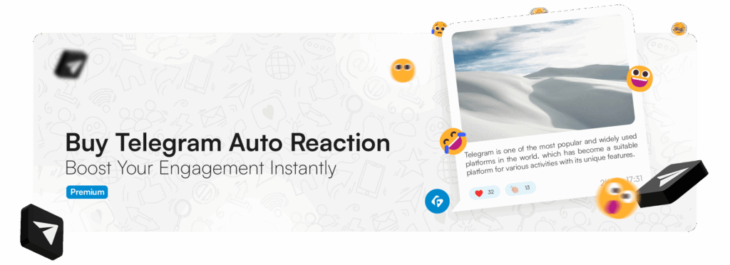 Buy Telegram Auto Reactions