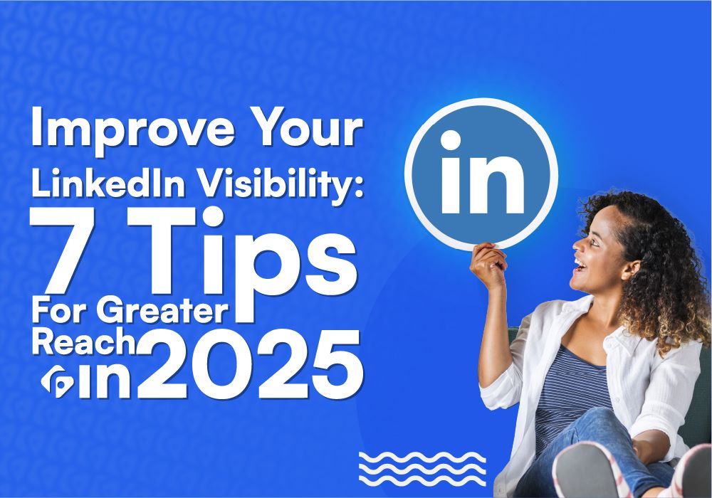 LinkedIn Visibility