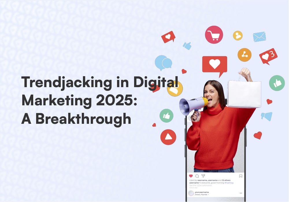 Trendjacking in Digital Marketing