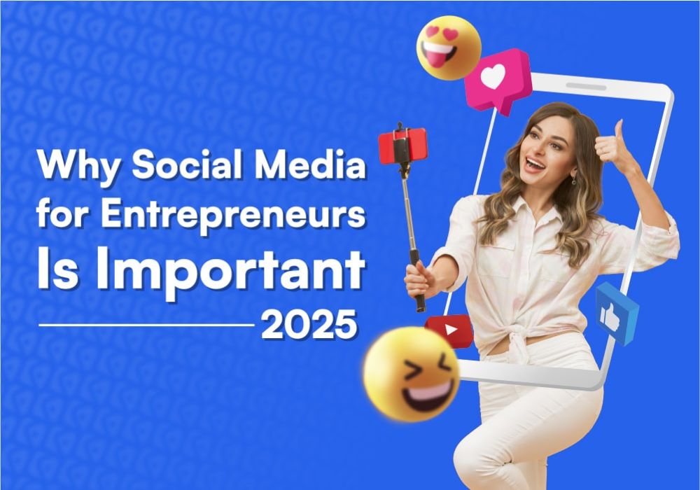 Social Media for Entrepreneurs