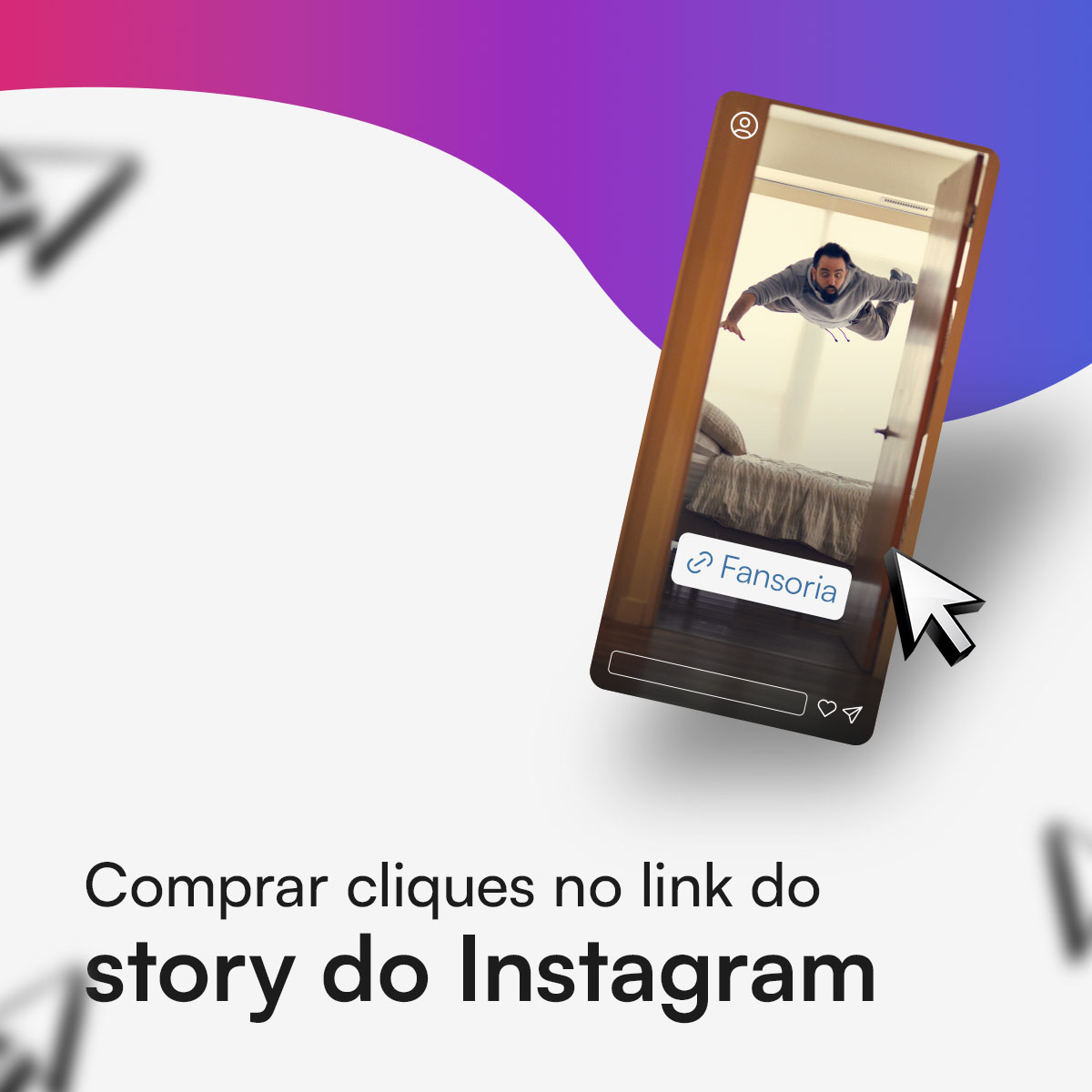 Compre o link do Instagram Stories Click da Fanstoria