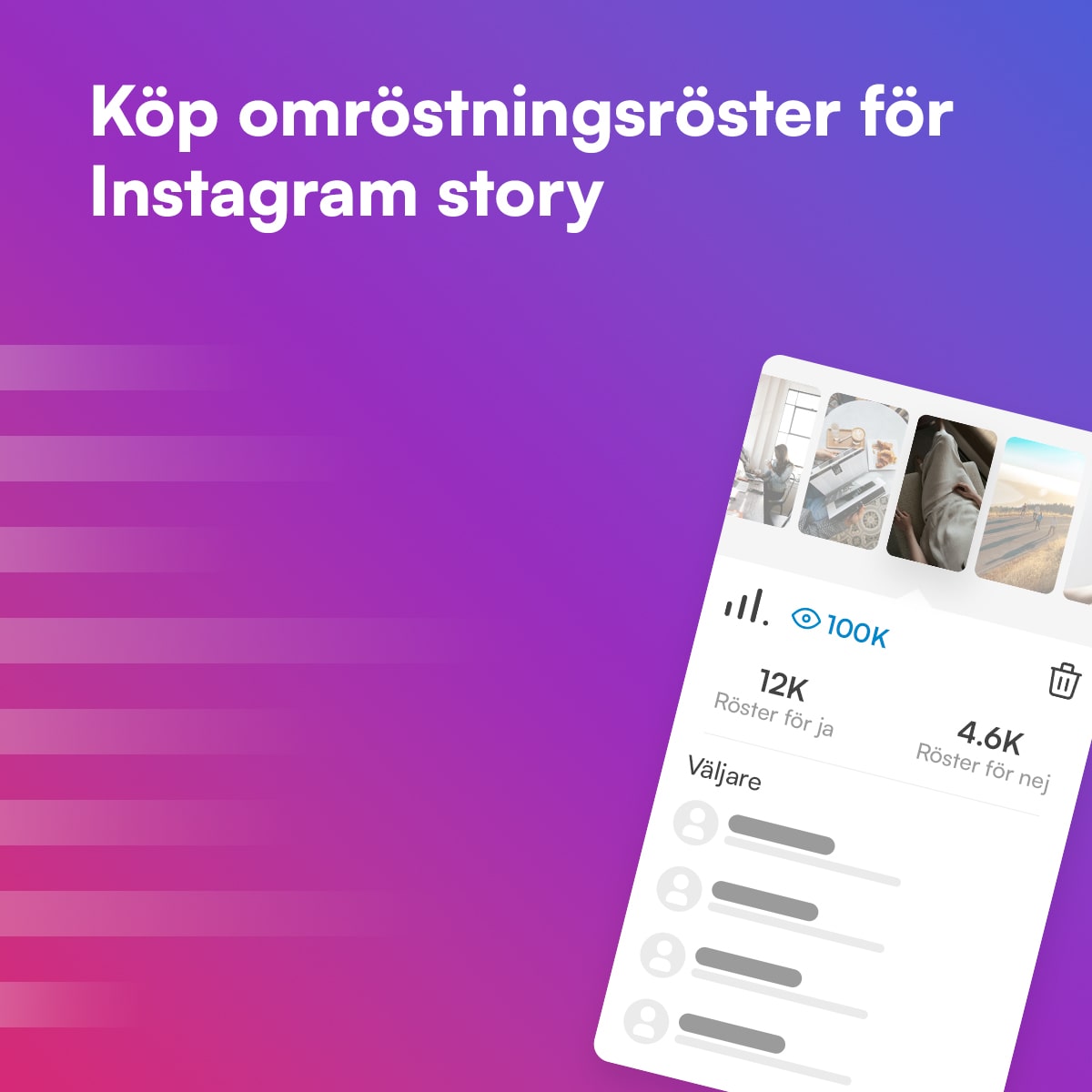 Köp Instagram Story Poll Votes