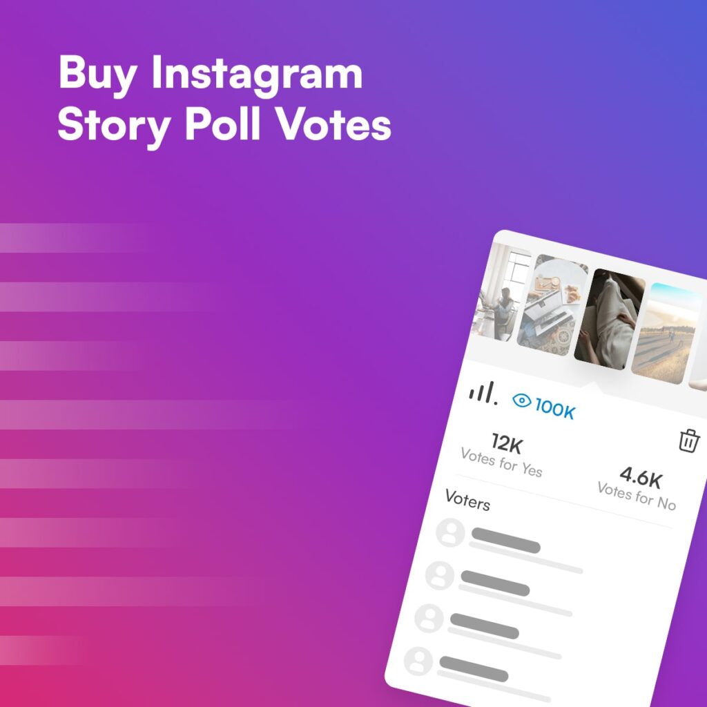 Buy Instagram Story Poll Votes just 0.89€!