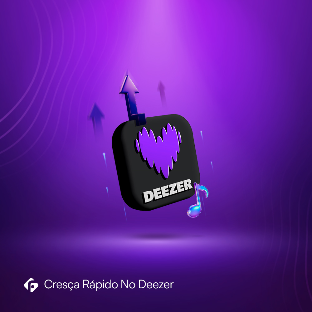 Cresça rápido no Deezer Portuguese