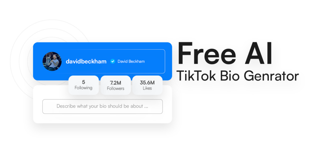 Kostenloser KI TikTok Bio Generator 1