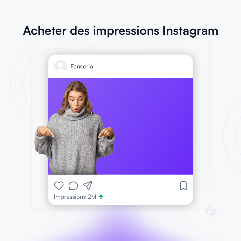 Acheter des Impressions Instagram
