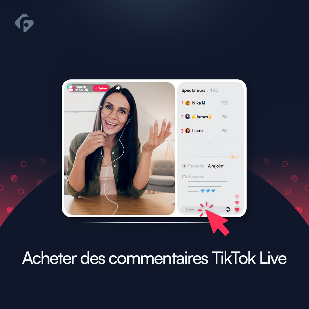 Acheter des Commentaires de TikTok Live