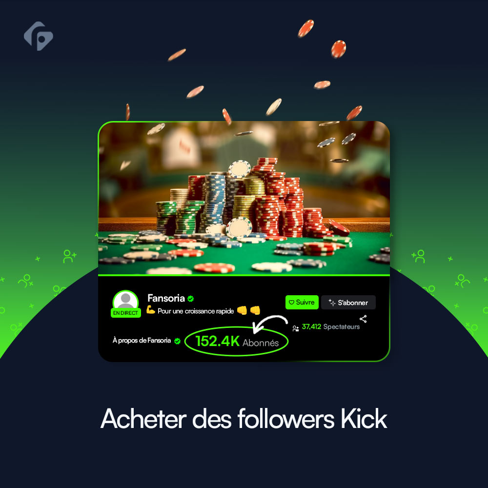 Achetez des followers Kick