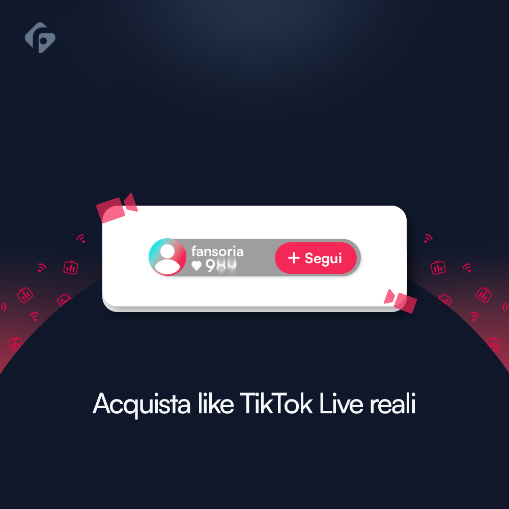 Acquista veri Likes Live di TikTok