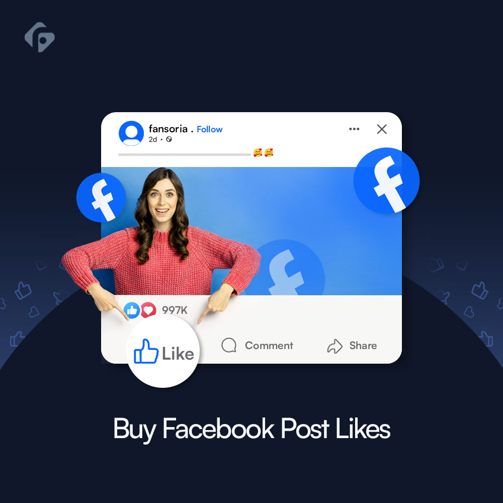 Buy Facebook Post Likes – Instantly Boost Engagement & Visibility