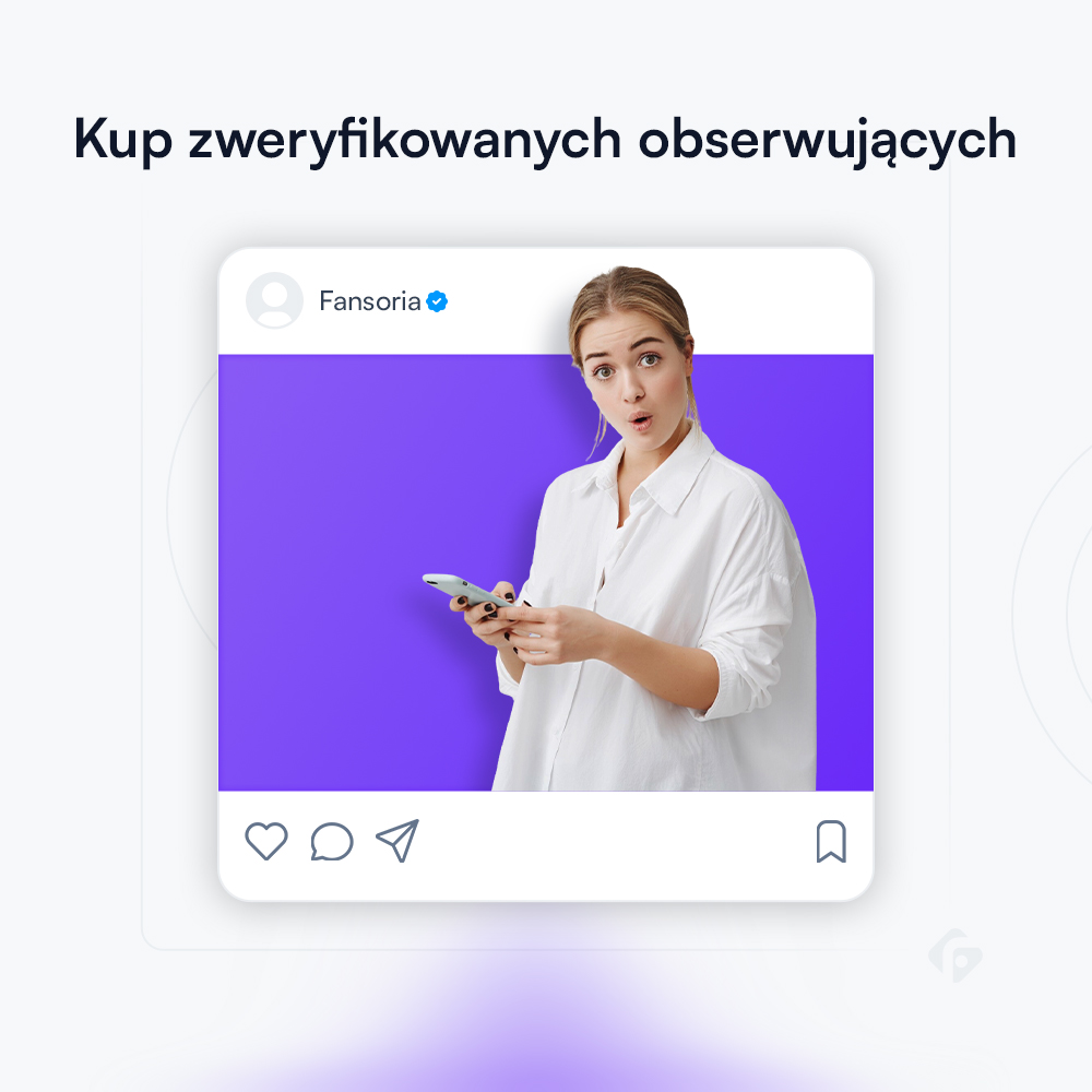 Kup zweryfikowanych obserwujących na Instagramie