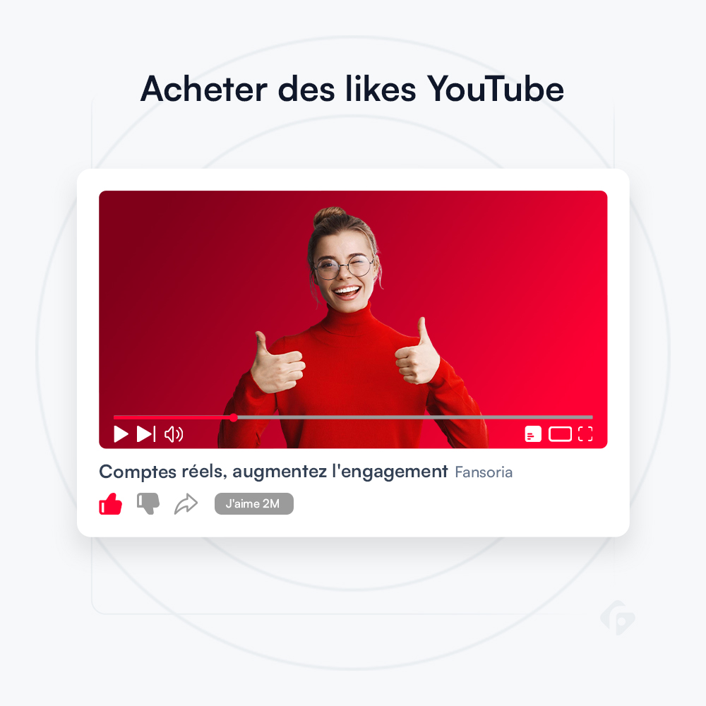Acheter des Likes YouTube