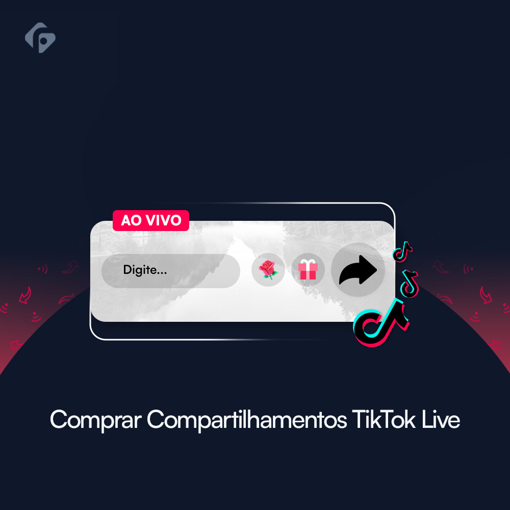Comprar Compartilhamentos TikTok Live
