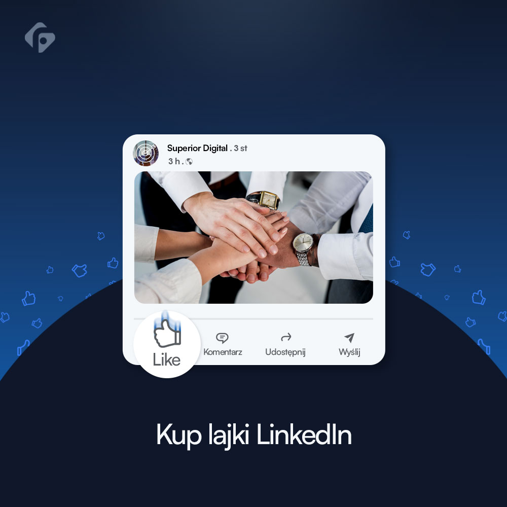 Kup Polubienia LinkedIn